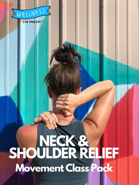 Neck & Shoulder Relief Movement Class Pack