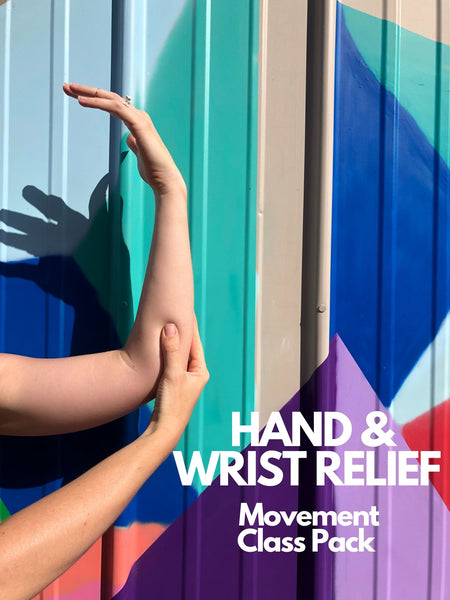 Hand & Wrist Relief Movement Class Pack